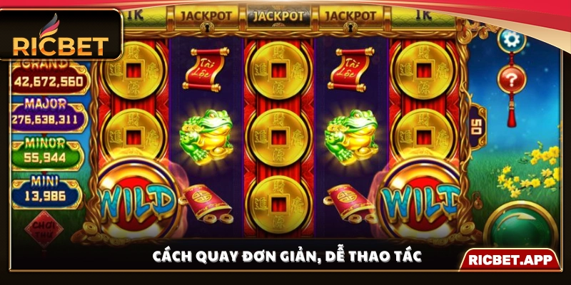 Luật chơi dễ hiểu, thao tác quay đơn giản