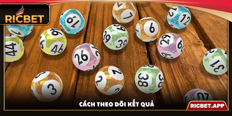 Hướng dẫn xem kết quả quay thưởng