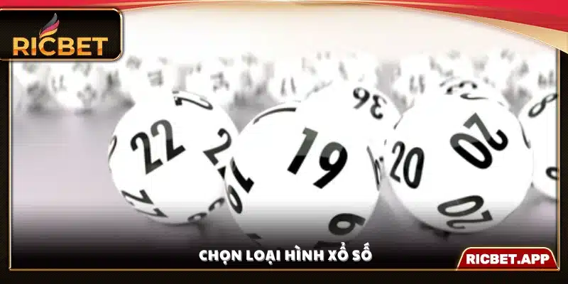 Lựa chọn loại hình Xổ Số Miền Trung phù hợp